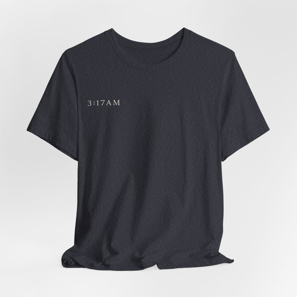 Still Awake 3:17AM Tee — Cozy Night Insomnia Graphic T-Shirt