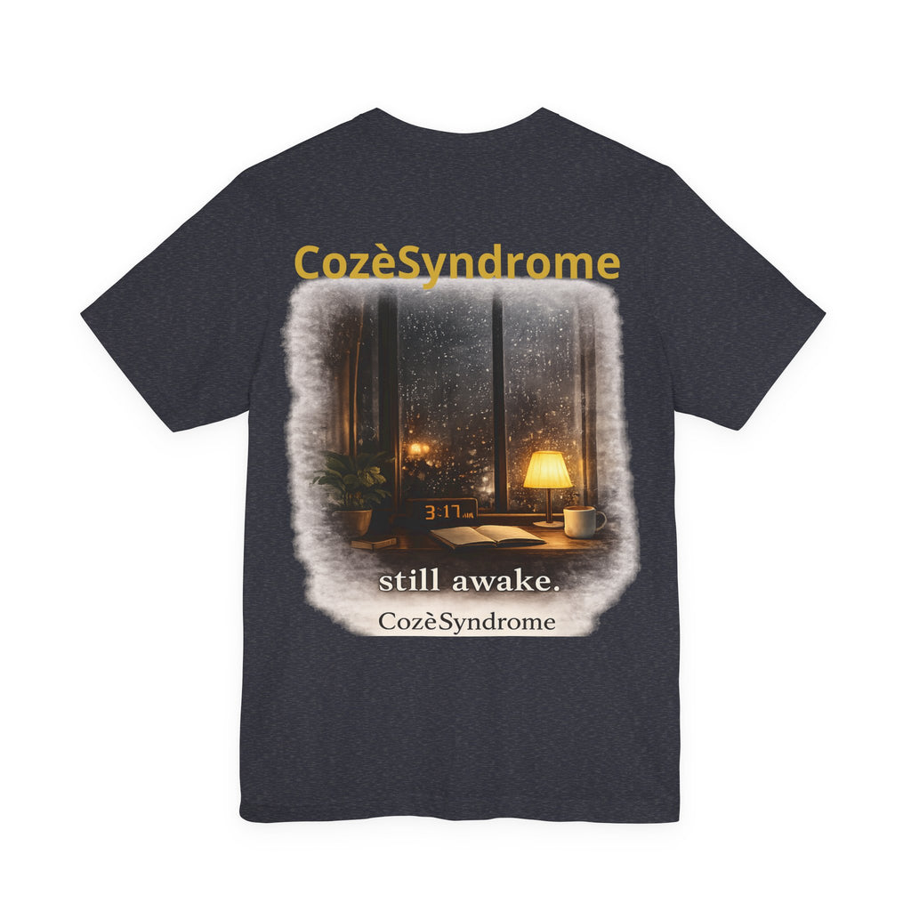 Still Awake 3:17AM Tee — Cozy Night Insomnia Graphic T-Shirt